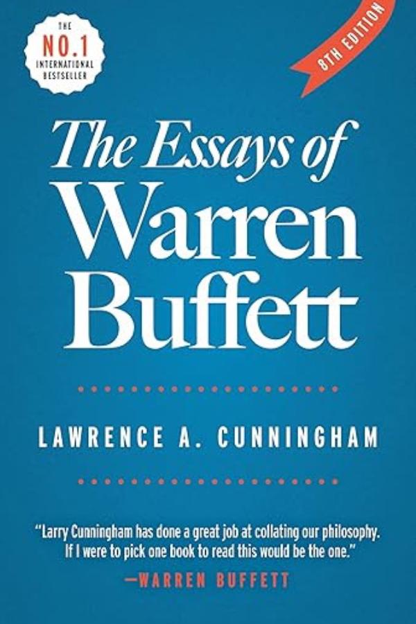 The Essays of Warren Buffett by Lawrence A. Cunningham